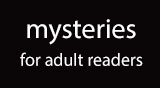 mysteries for Aadult readers