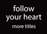 Follow Your Heart